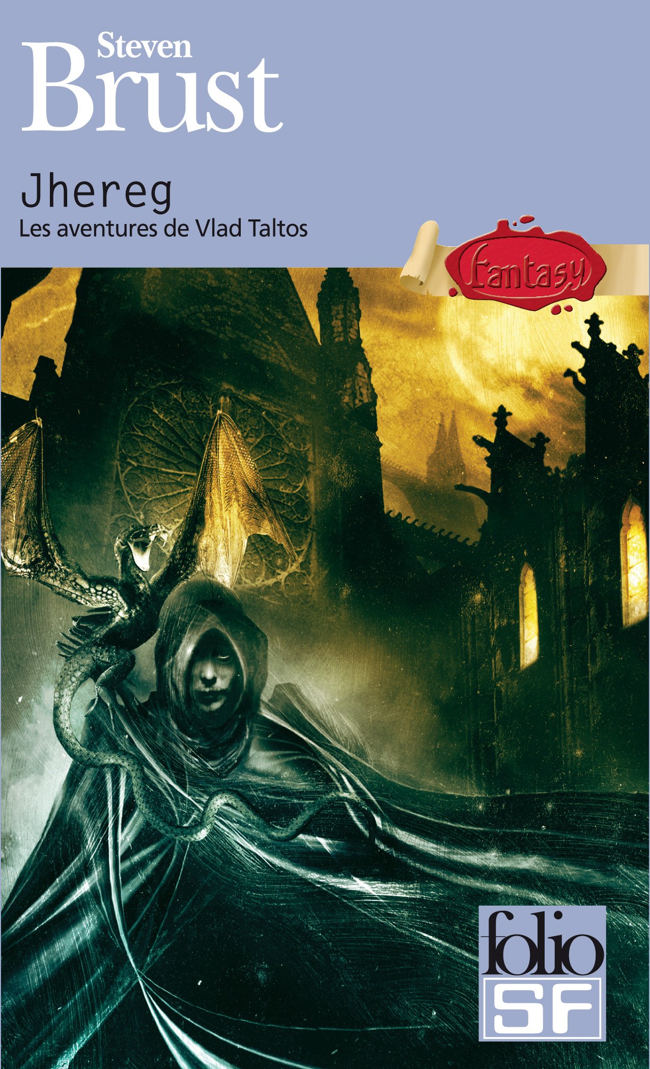 Jhereg Jhereg – Steven Brust – Le culte d'Apophis